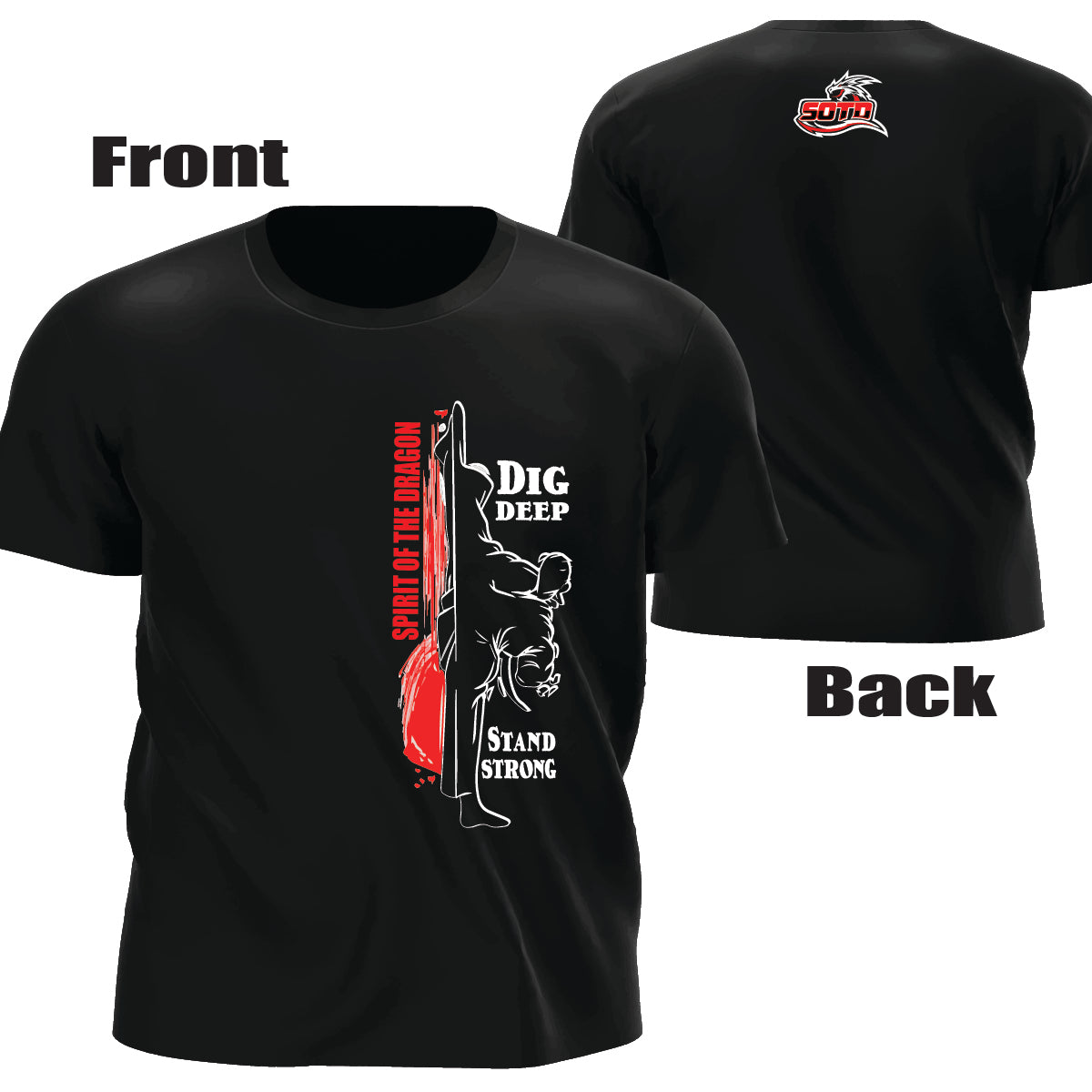 T-shirt Dig Deep, Stand Strong